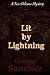 Lit By Lightning: The First...