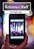 Reference Shelf: The Digital Age: 0 (The Reference Shelf, 87-4)