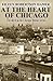 At the Heart of Chicago (Chicago Stories #3)