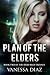 Plan of the Elders: Book Two of the Hero High Trilogy: A Young Adult Fantasy Novel, Featuring Beings with Supernatural Powers and More!