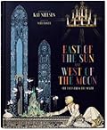 East of the Sun and West of the Moon
