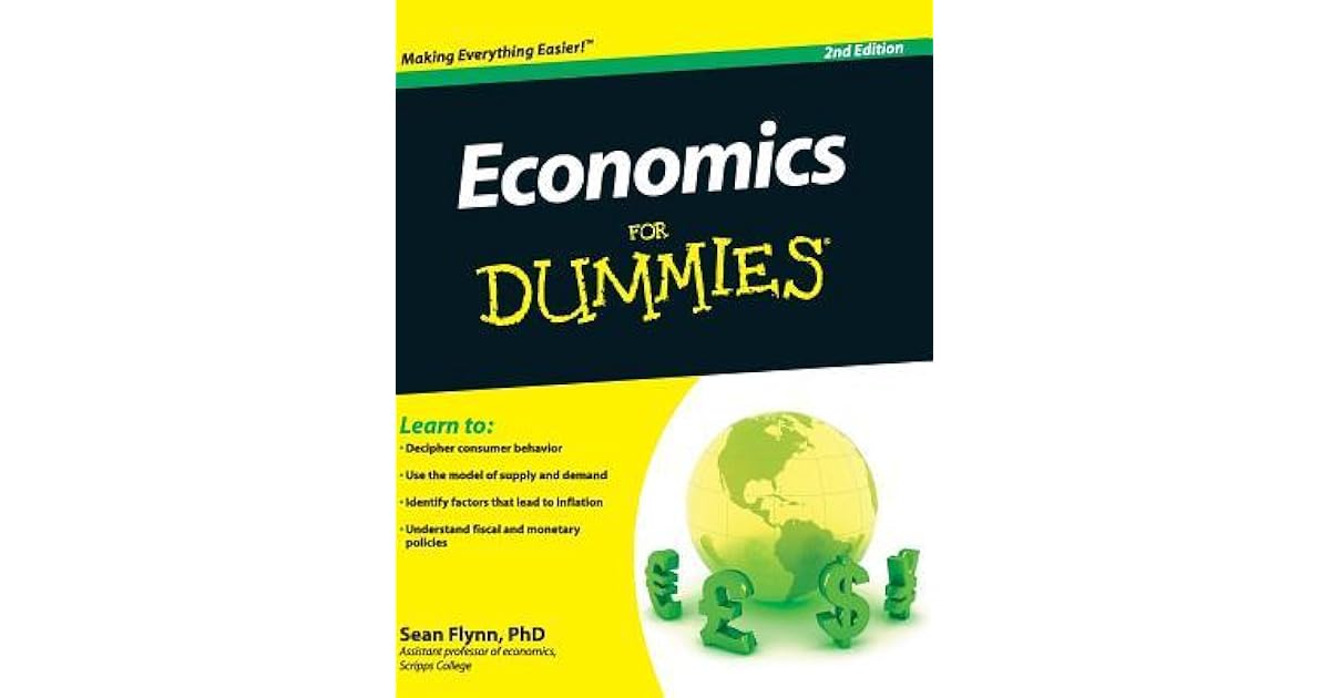 Economics for Dummies by Sean Masaki Flynn