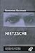 Nietzsche (Figures Du Savoir) (French Edition)