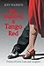 We Danced a Tango Red: Poem...