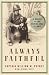 Always Faithful: A Memoir of the Marine Dogs of WWII