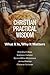 Christian Practical Wisdom: What It Is, Why It Matters