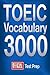 Official TOEIC Vocabulary 3000  by Official Test Prep Content ...