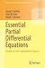 Essential Partial Differential Equations: Analytical and Computational Aspects (Springer Undergraduate Mathematics Series)