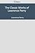 The Classic Works of Lawrence Perry by Lawrence Perry