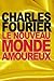 Le nouveau monde amoureux