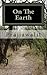 On The Earth by Prajjawalit On The Earth by Prajjawalit