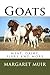 Goats: meat, dairy, fibre a...