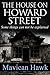 The House on Howard Street: Some Things Can Not Be Explained