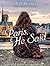 Paris, He Said