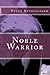 Noble Warrior