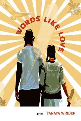 Words Like Love (West End Press New Series)