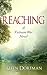 Reaching: A Vietnam War Novel
