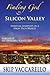 Finding God in Silicon Valley--Spiritual Journeys in a High-T... by Skip Vaccarello