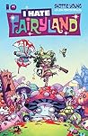 I Hate Fairyland (2015-2018) #1 by Skottie Young