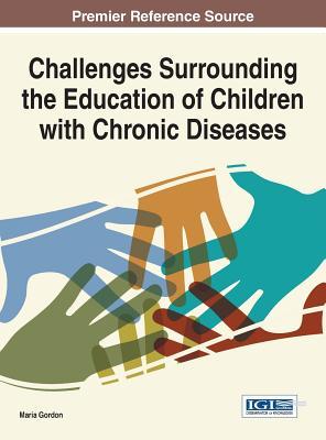 Challenges Surrounding the Education of Children With Chronic Diseases