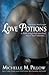 Love Potions by Michelle M. Pillow