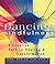 Dancing Mindfulness: A Creative Path to Healing and Transformation