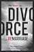 The Bible on Divorce and Remarriage