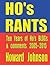 Ho's Rants: Ten Years of Mo...
