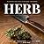 Herb: Mastering the Art of ...