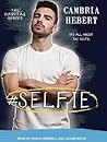 #Selfie by Cambria Hebert