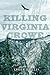 Killing Virginia Crowe by Tyler Tullis