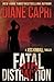 Fatal Distraction (Jess Kim...