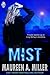 Mist (Blue-Link, #2)