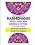 Harmonious Sisters Stress Relief Mandalas & Patterns by Alicia Cunningham