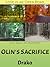 Olin's Sacrifice