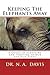Keeping The Elephants Away by N.A. Davis