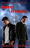 Vampire rEvolution (The Fangs & Halos Series) Vampire rEvolution (The Fangs & Halos Series)