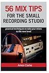 56 Mix Tips for t...