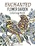 Enchanted Flower Garden Coloring Book: Flowers Adult Coloring Book: Using the Secret Beauty of Gardens for A Relaxing Floral Art Therapy (Adult ... Coloring Book, Creative Flower Coloring Book)