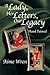 A Lady, Her Letters, Our Legacy: Hand Painted