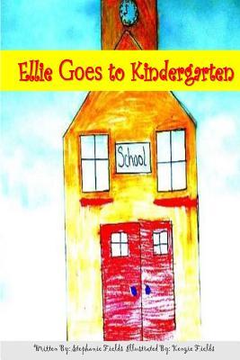 Ellie Goes to Kindergarten