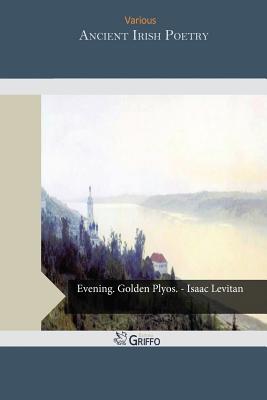 Ancient Irish Poetry (Paperback)