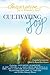 Inspiration for a Woman's Soul: Cultivating Joy