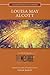 Louisa May Alcott: Illumina...