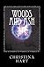 Woods and Ash (The Rosebush Series, #2)