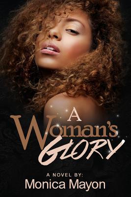 A Woman's Glory