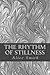 The Rhythm of Stillness