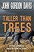 Taller Than Trees