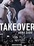 Takeover (Takeover, #1)
