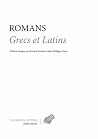 Romans grecs et l...